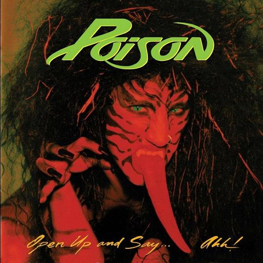 Open Up And Say Ahh - Vinile LP di Poison