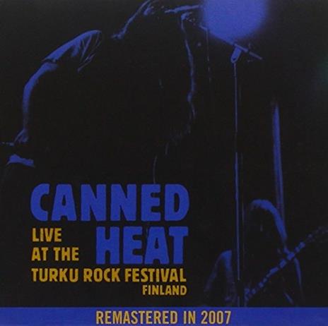 Live At The Turku Rock Festival Finland 1971 - CD Audio di Canned Heat