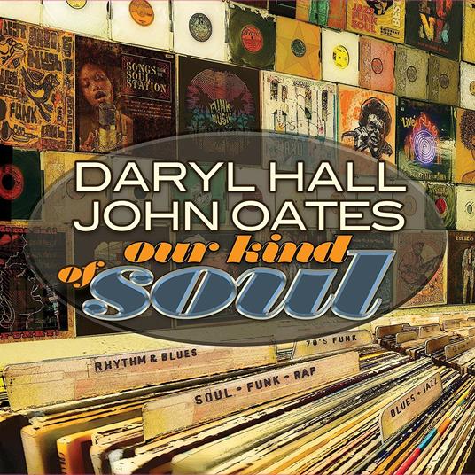 Our Kind of Soul - Vinile LP di Hall & Oates