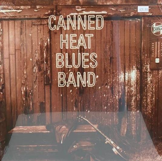 Canned Heat Blues Band - Vinile LP di Canned Heat