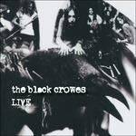 Live - Vinile LP di Black Crowes