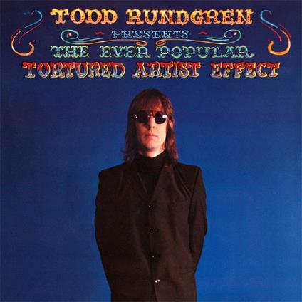 Ever Popular Tortured Artist Effect - Vinile LP di Todd Rundgren