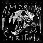 American Spiritual - Vinile LP di Dirty Sweet