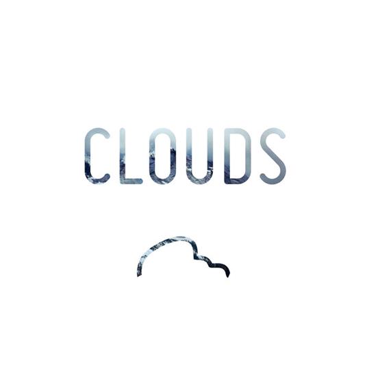Clouds (Limited Edition) - Vinile LP di Clouds