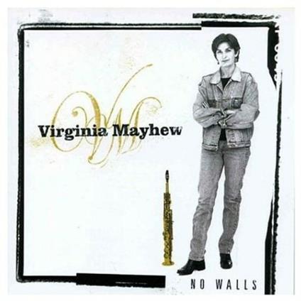 No Walls - CD Audio di Virginia Mayhew