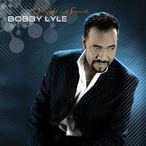 CD Straight And Smoth Bobby Lyle