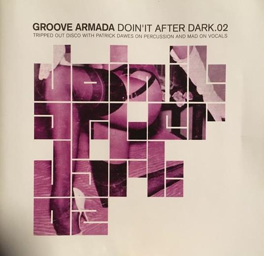 Doin' It After Dark 2 - CD Audio di Groove Armada