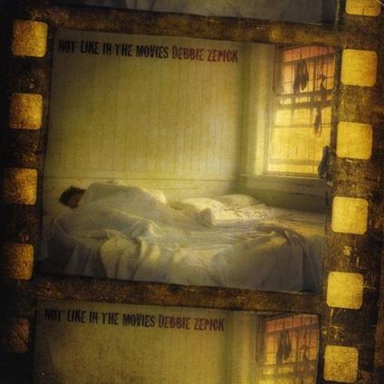 Debbie Zepick - Not Like In The Movies - CD Audio