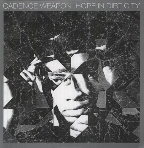Hope in Dirt City - Vinile LP di Cadence Weapon