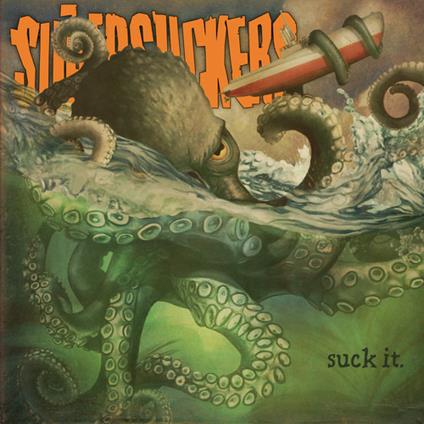 Suck it - Vinile LP di Supersuckers
