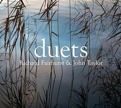 Duets - CD Audio di Richard Fairhurst
