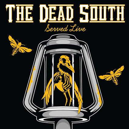 Served Live - CD Audio di Dead South