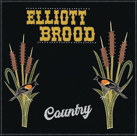 Country - Vinile LP di Elliott Brood