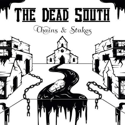 Chains & Stakes - Vinile LP di Dead South