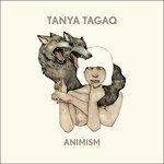 Animism - CD Audio di Tanya Tagaq