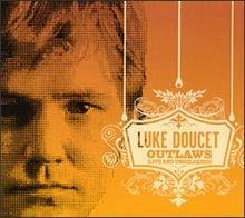 Outlaws - CD Audio di Luke Doucet