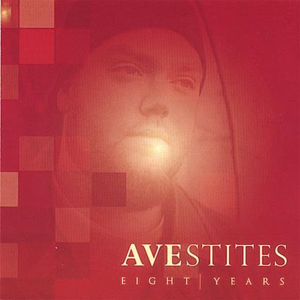 Ave Stites - Eight Years - CD Audio