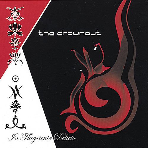 In Flagrante Delicto - CD Audio di Drownout