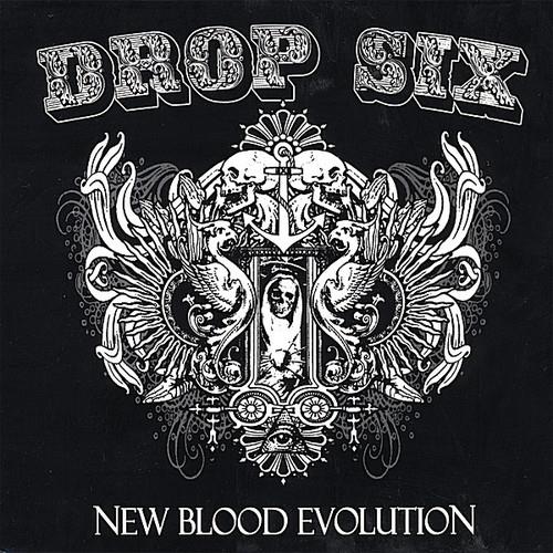 Drop Six - New Blood Evolution - CD Audio