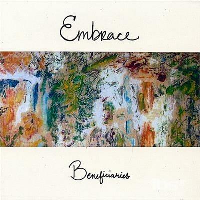 Beneficiaries - CD Audio di Embrace