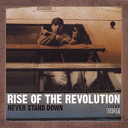Rise Of The Revolution - Never Stand Down - CD Audio