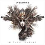 Without Saving - CD Audio di Everwood