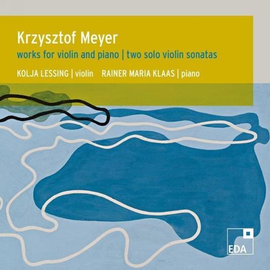 Works For And Piano - CD Audio di Krzysztof Meyer