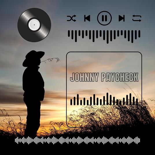 Johnny Paycheck's Collection Of Hits - CD Audio di Johnny Paycheck