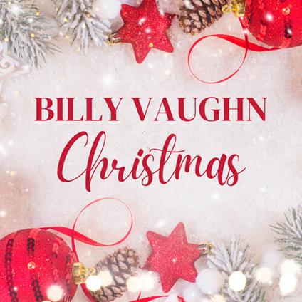 Billy Vaughn's Christmas Hits - CD Audio di Billy Vaughn
