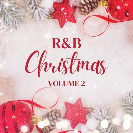 Xmas R&B Vol.2: Christmas Hits From Your Favorite R&B Artists 2 - CD Audio