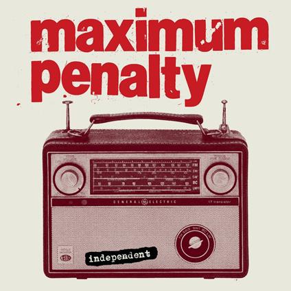 Independent - CD Audio di Maximum Penalty