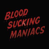 Blood Sucking Maniacs (Terry Allen)