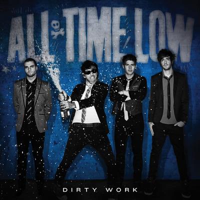 Dirty Work - Vinile LP di All Time Low