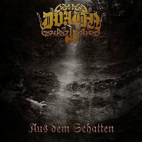 Aus Dem Schatten - CD Audio di Dvalin
