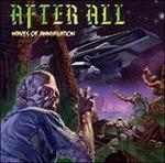 Waves of Annihilation (Digipack) - CD Audio di After All