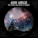 The Coyote Who Spoke in Tongues - CD Audio di John Garcia