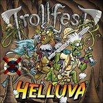 Helluva - CD Audio di Trollfest