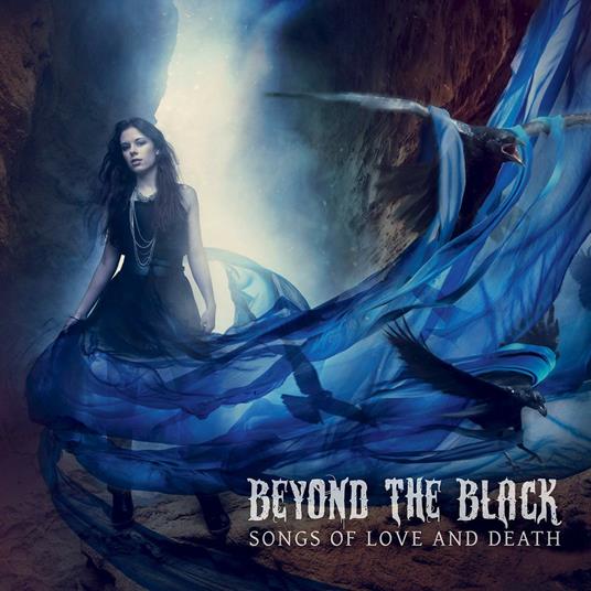 Songs of Love and Death - CD Audio di Beyond the Black