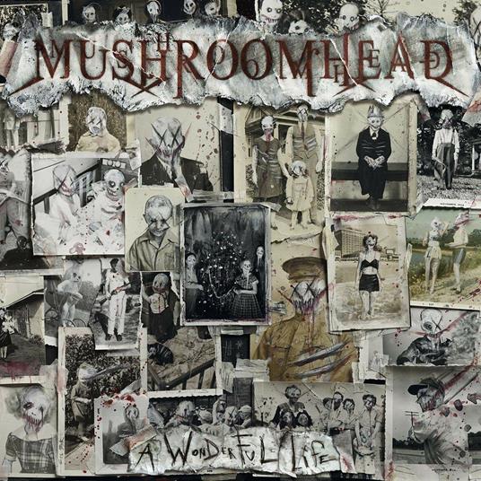 A Wonderful Life - CD Audio di Mushroomhead