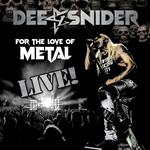 For the Love of Metal. Live