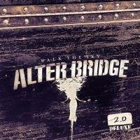 Walk the Sky 2.0 - CD Audio Singolo di Alter Bridge