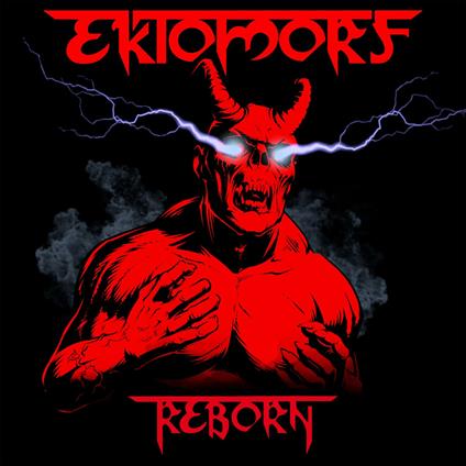 Reborn - CD Audio di Ektomorf