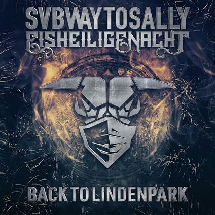 Eisheilige Nacht - Back to Lindenpark - CD Audio di Subway to Sally