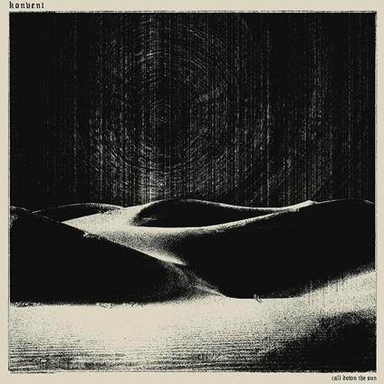 Call Down The Sun - Vinile LP di Konvent