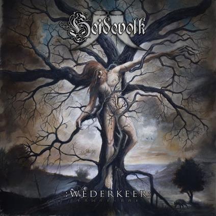 Werderkeer - CD Audio di Heidevolk