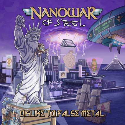 Dislike To False Metal - CD Audio di Nanowar of Steel