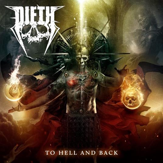 To Hell And Back - CD Audio di Dieth