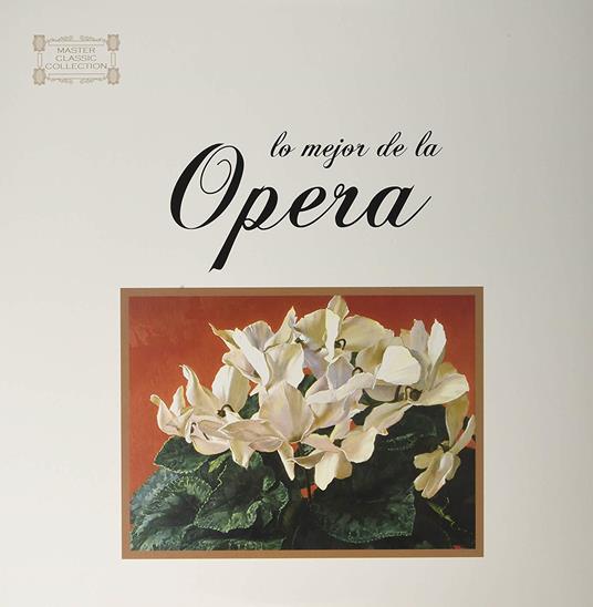 Lo Mejor De La Opera - Vinile LP