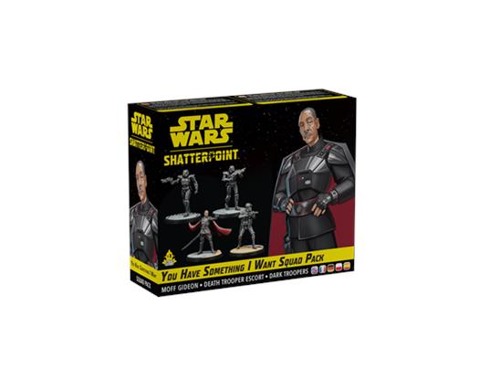 Star Wars Shatterpoint - You Have Something I Want