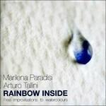 Rainbow Inside - CD Audio di Marilena Paradisi,Arturo Tallini
